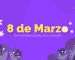 Próximo 8 de marzo - Día Internacional de la Mujer